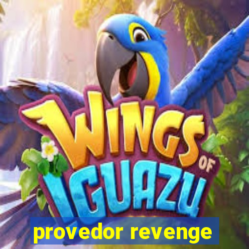 provedor revenge